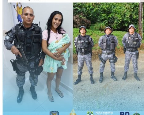 ARIQUEMES – Policiais militares do 7º BPM salvam recém-nascido