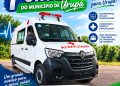 Arte oficial da Prefeitura de Urupá anuncia a primeira UTI móvel do município